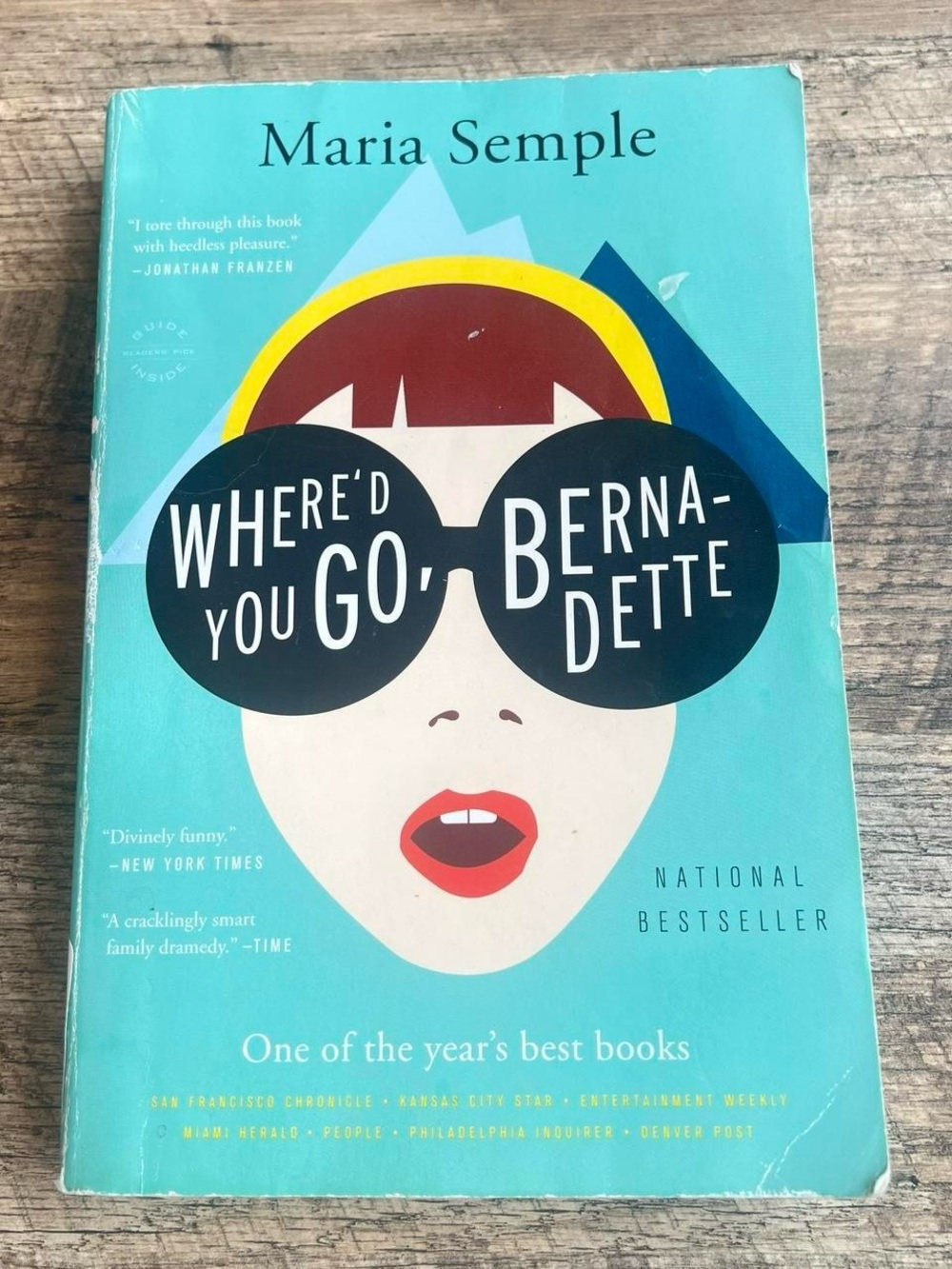 Where'd You Go, Bernadette: A Novel Paperback – April 2, 2013 by Maria Semple